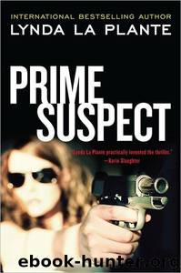Prime Suspect by Lynda La Plante