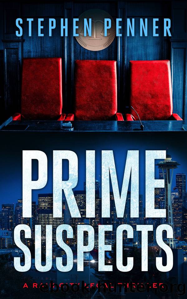 Prime Suspects (A Rain City Legal Thriller Book 5) by Stephen Penner