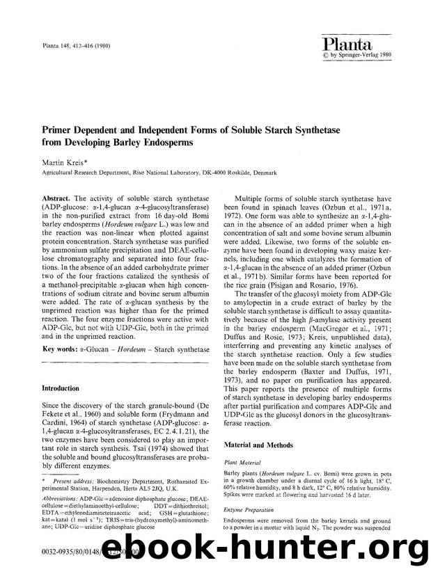 Primer dependent and independent forms of soluble starch synthetase from developing barley endosperms by Unknown