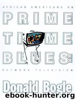 Primetime Blues by Donald Bogle