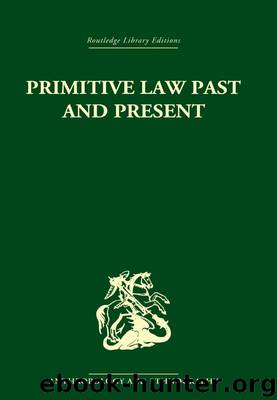 Primitive Law, Past and Present by Diamond A. S.;