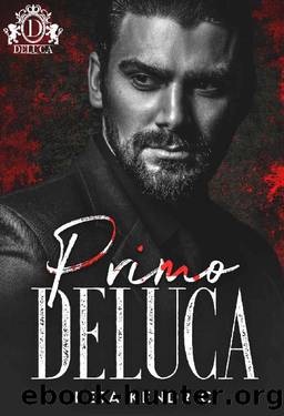 Primo DeLuca: Savage Bloodline by Keta Kendric