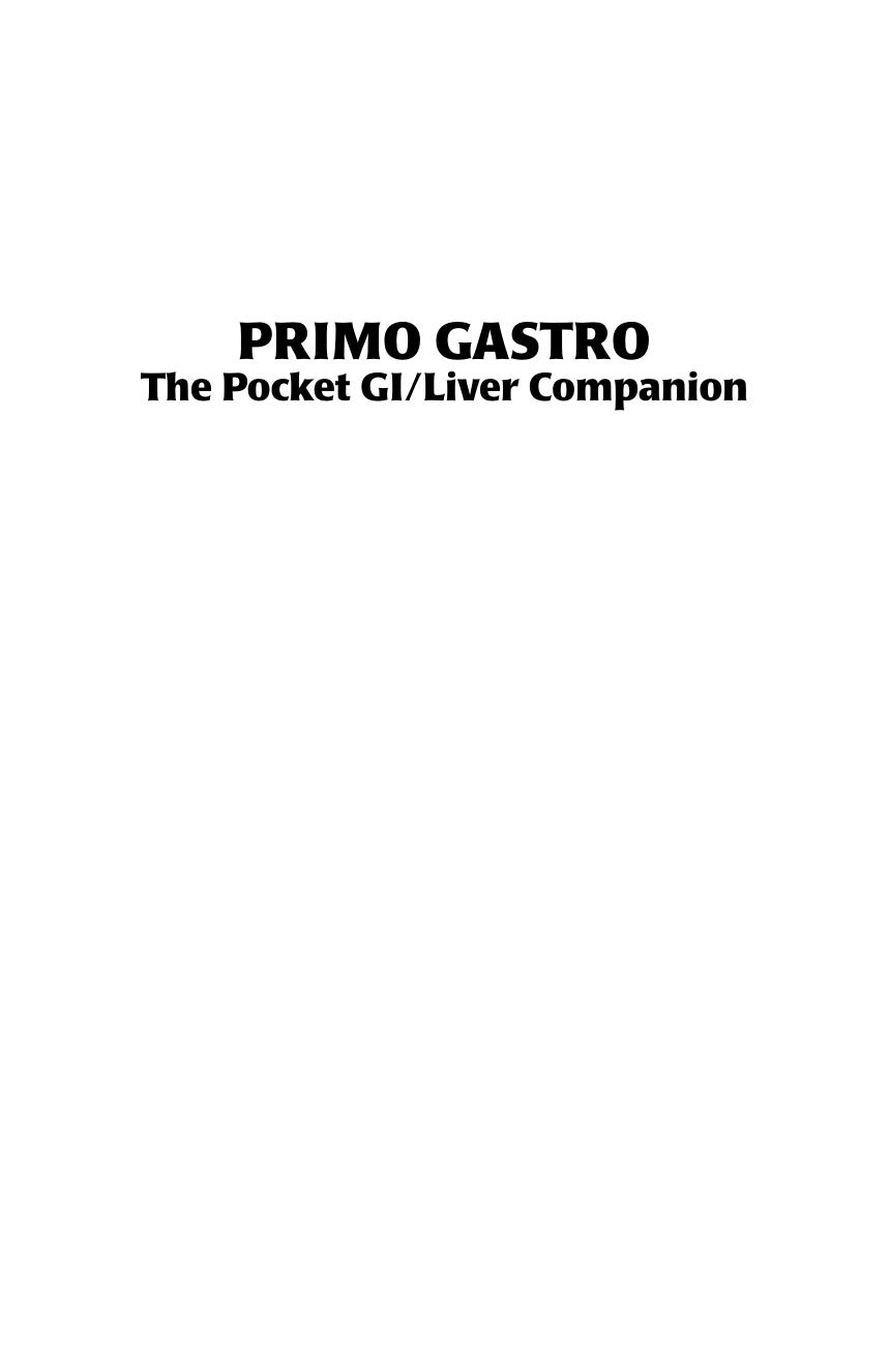 Primo Gastro: The Pocket GI/Liver Companion by Jason M. Guardino DO MSEd