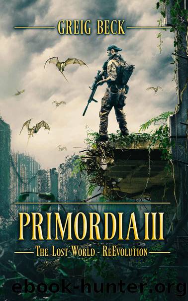 Primordia 3_The Lost World_Re-Evolution by Greig Beck