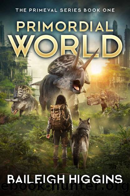 Primordial World - Book 1 by Higgins Baileigh