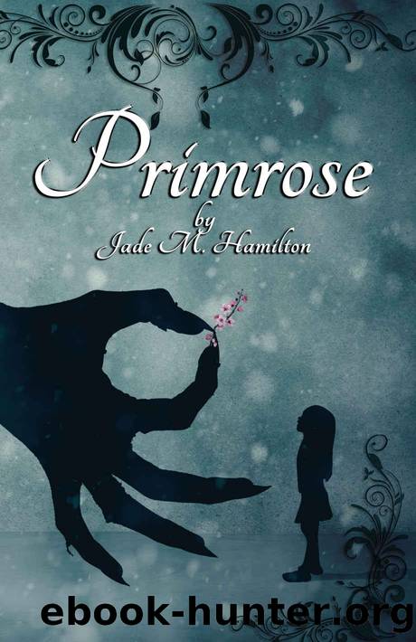 Primrose by Hamilton Jade M