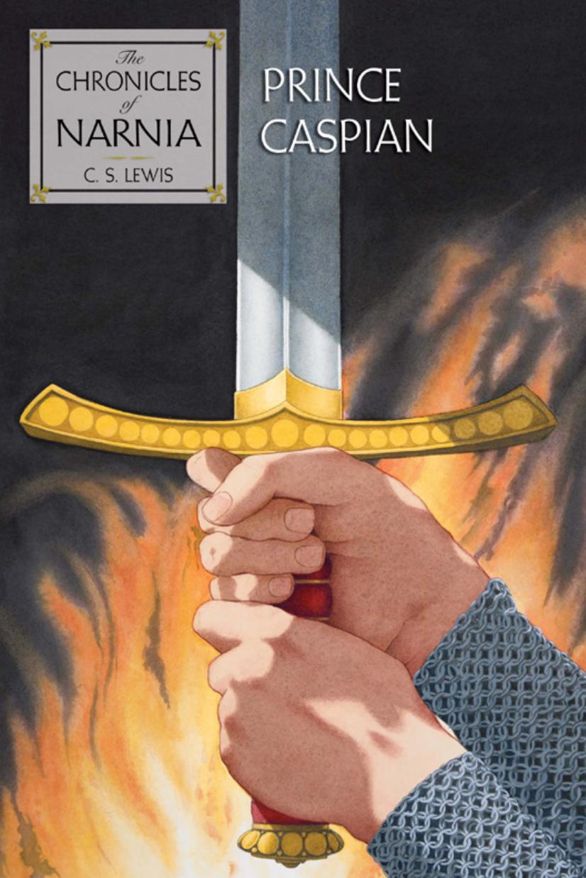 Prince Caspian by C. S. Lewis