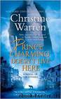 Prince Charming Doesn't Live Here by Christine Warren