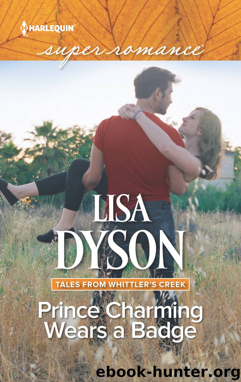Prince Charming Wears a Badge by Lisa Dyson