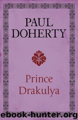Prince Drakulya by Paul Doherty