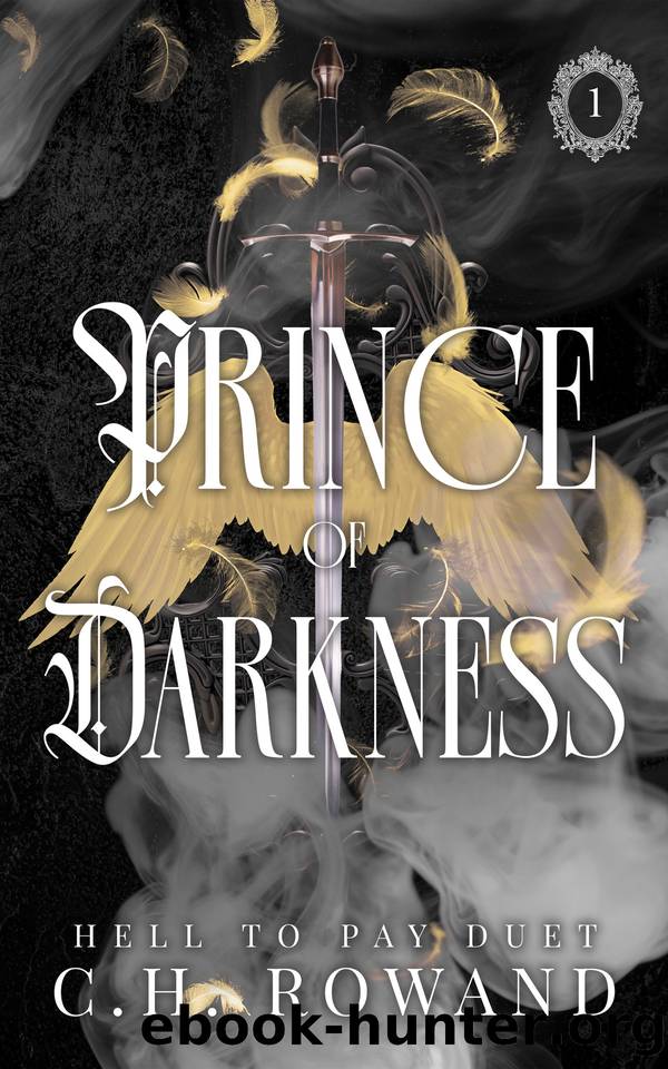 Prince of Darkness (Hell to Pay Duet Book 1) by C.H. Rowand