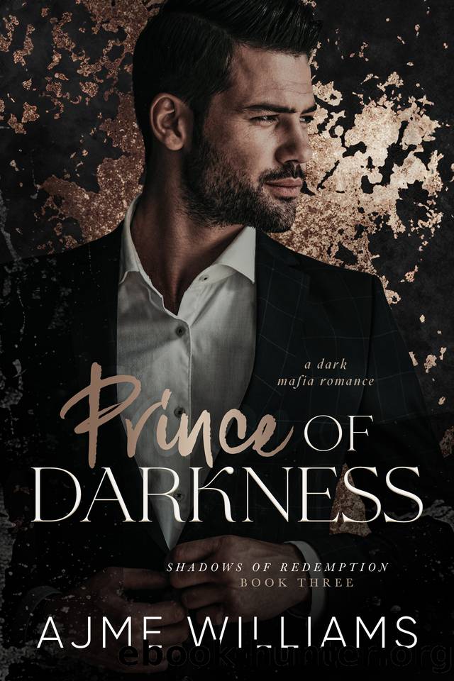 Prince of Darkness (Liam and Kate): A Dark, Mafia Romance by Ajme Williams