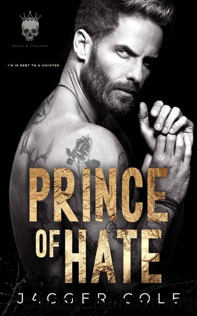 Prince of Hate: A Dark Mafia Captive Romance by Cole Jagger
