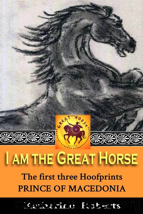 Prince of Macedonia by Katherine Roberts