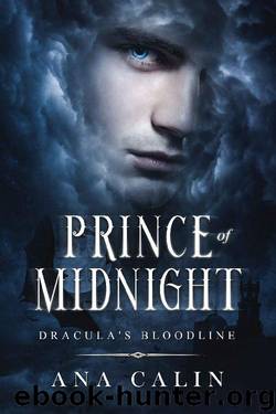 Prince of Midnight (Dracula's Bloodline Book 1) by Ana Calin
