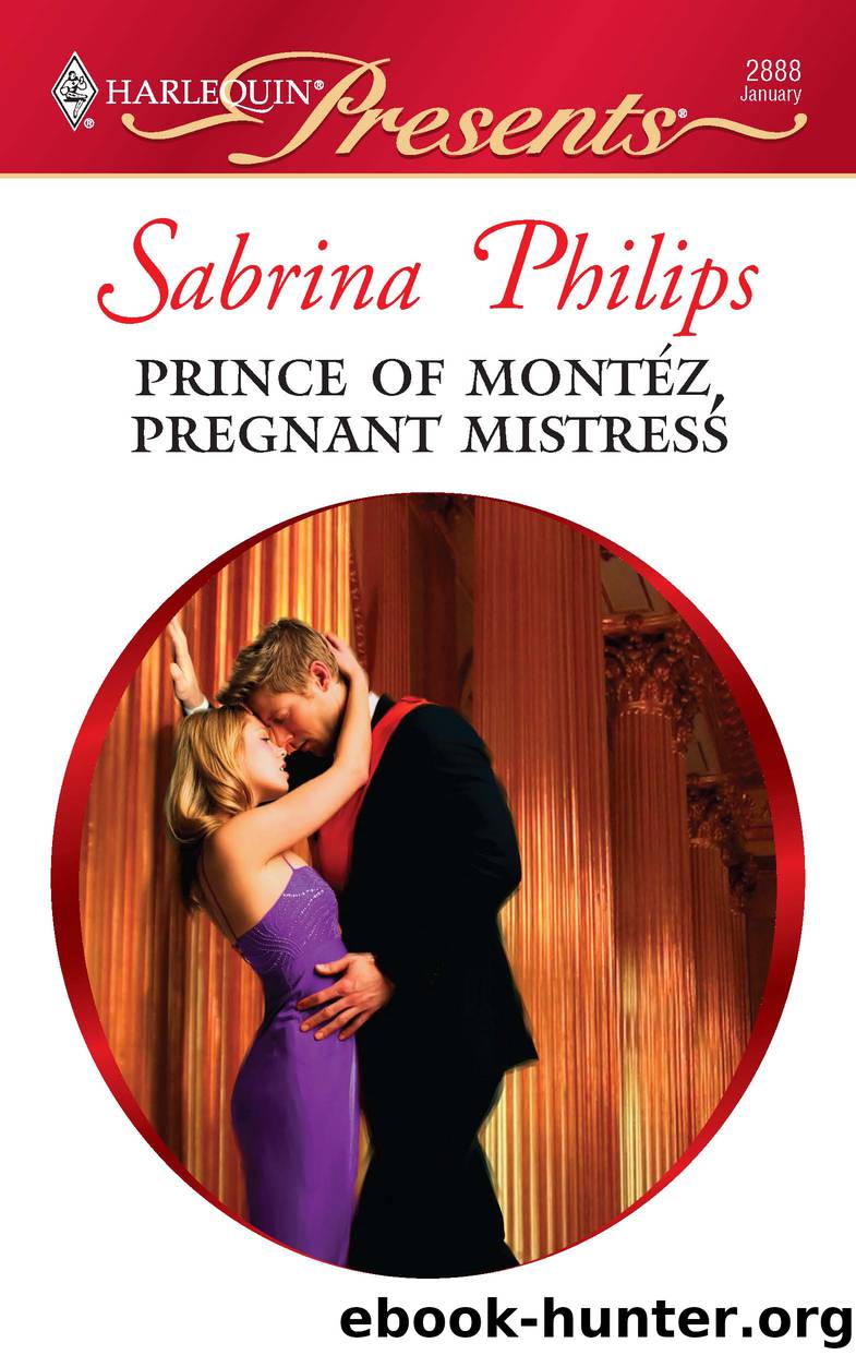 Prince of Montéz, Pregnant Mistress by Sabrina Philips