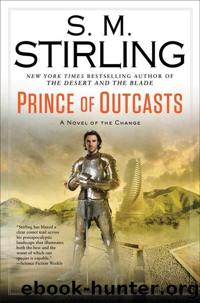 Prince of Outcasts 13 by S. M. Stirling