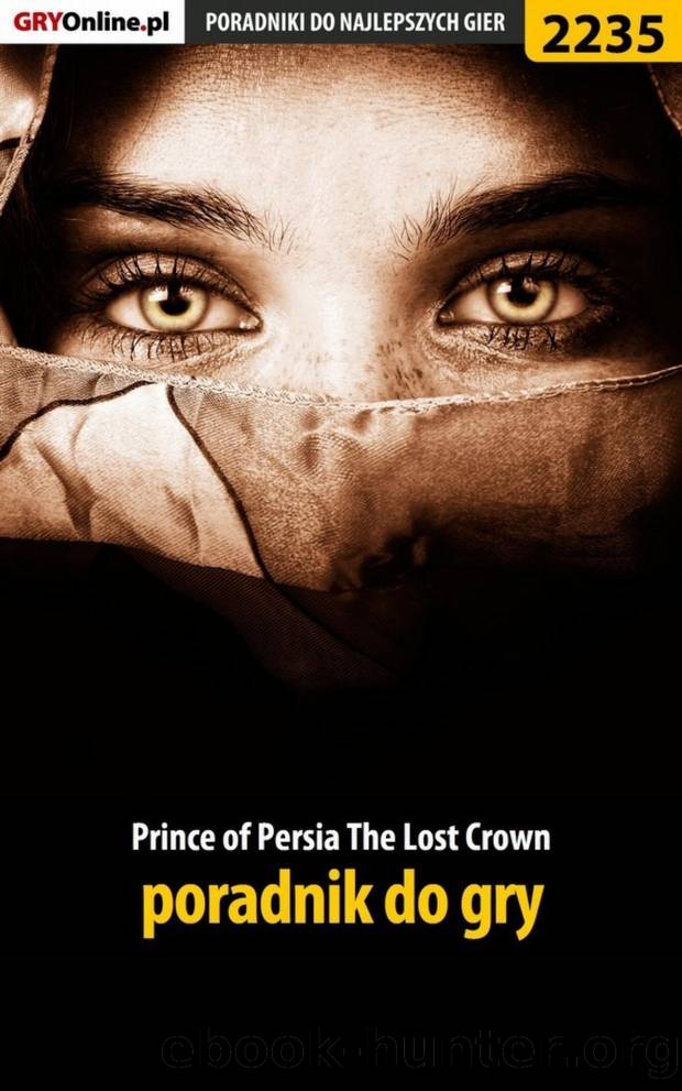Prince of Persia: The Lost Crown - poradnik do gry by Adam Celarek
