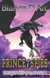 Prince of Spies by D'arc Bianca