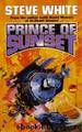 Prince of Sunset by Steve White