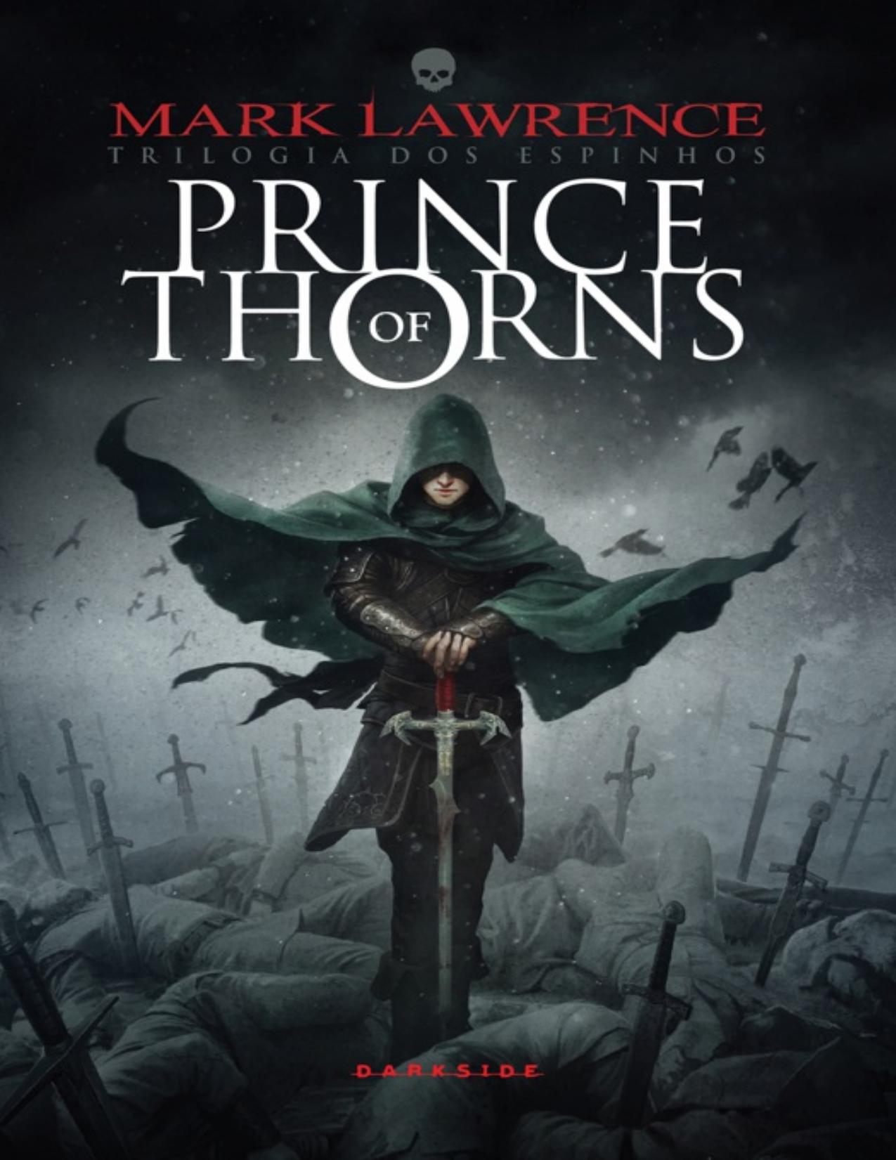 Prince of Thorns by Mark Lawrence