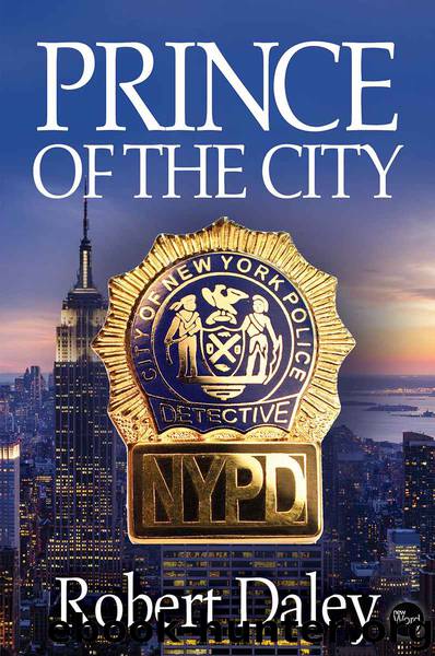 Prince of the City by Robert Daley