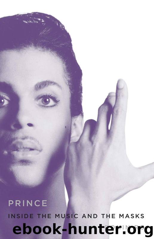 Prince: Inside the Music and the Masks by Ronin Ro