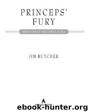 Princeps' Fury by Jim Butcher