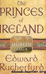 Princes of Ireland by Rutherfurd Edward