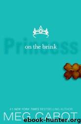 Princess 08 - Princess On The Brink by Meg Cabot