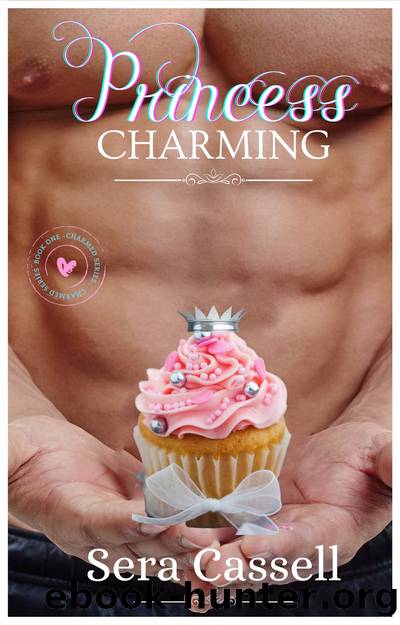 Princess Charming by Sera Cassell