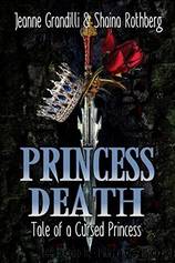Princess Death by Jeanne Grandilli