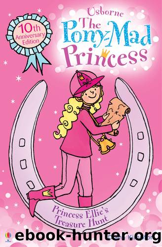 Princess Ellie's Treasure Hunt: Pony-Mad Princess (Book 12) by Diana Kimpton