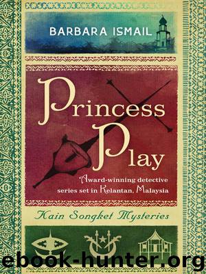 Princess Play by Barbara Ismail