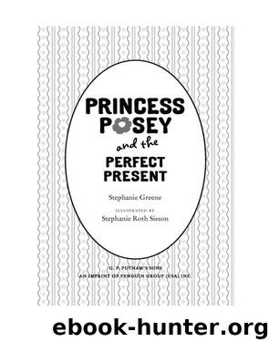 Princess Posey and the Next-Door Dog by Stephanie Greene