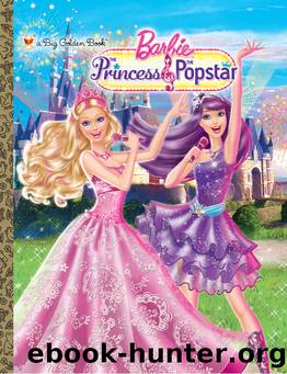 Princess and the Popstar Big Golden Book (Barbie) by Kristen L. Depken