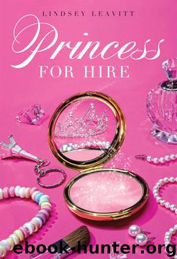 Princess for Hire by Lindsey Leavitt