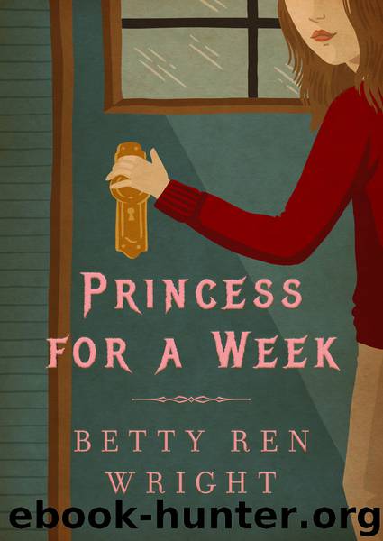 Princess for a Week by Betty R. Wright