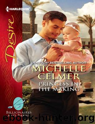 Princess in the Making by Michelle Celmer