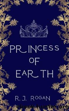 Princess of Earth by R.J. Rogan