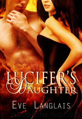 Princess of Hell - 01 Lucifer’s Daughter by Eve Langlais
