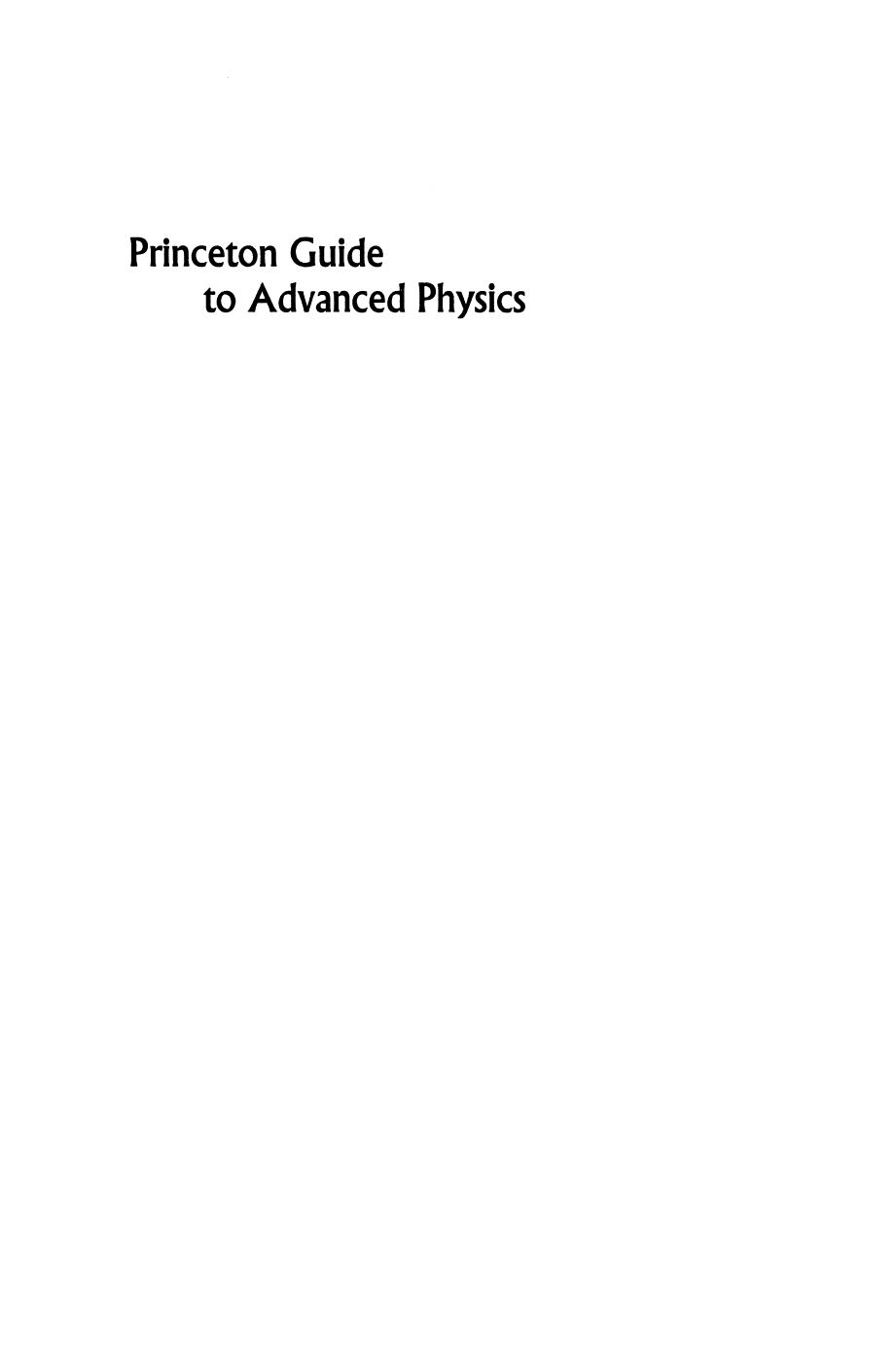 Princeton Guide to Advanced Physics by Alan C. Tribble