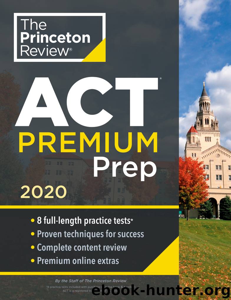 Princeton Review ACT Premium Prep, 2020 by The Princeton Review