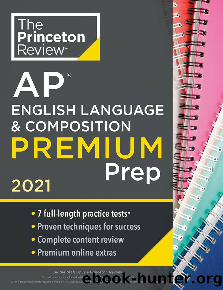 Princeton Review AP English Language & Composition Premium Prep, 2021 by The Princeton Review