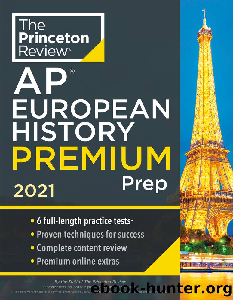 Princeton Review AP European History Premium Prep, 2021 by The Princeton Review