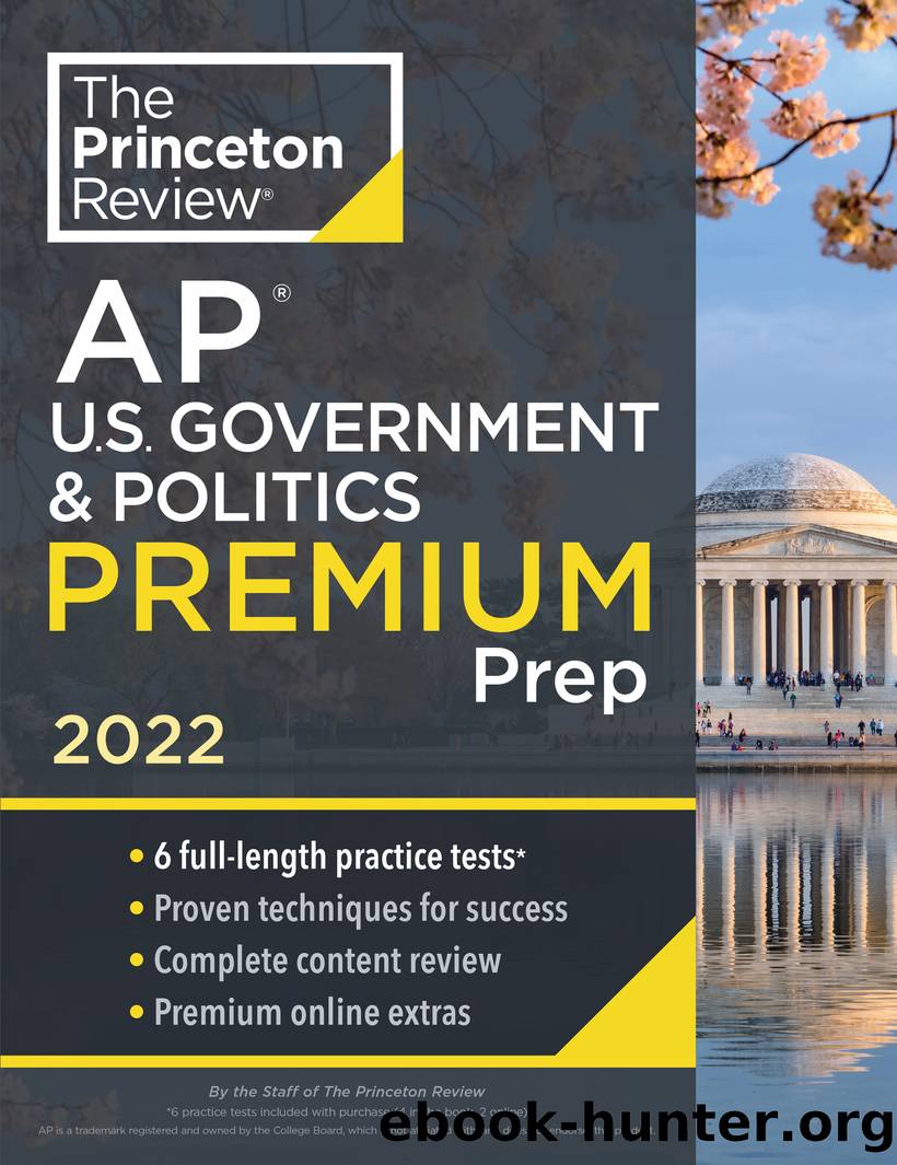 Princeton Review AP U.S. Government & Politics Premium Prep, 2022 by The Princeton Review