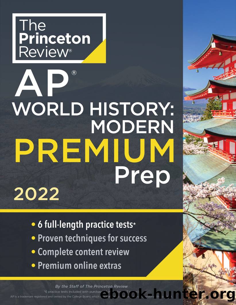 Princeton Review AP World History: Modern Premium Prep, 2022 by The Princeton Review