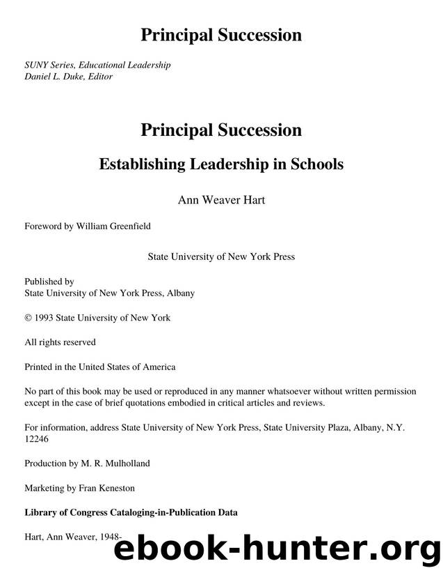 Principal Succession : Establishing Leadership in Schools by Ann Weaver Hart