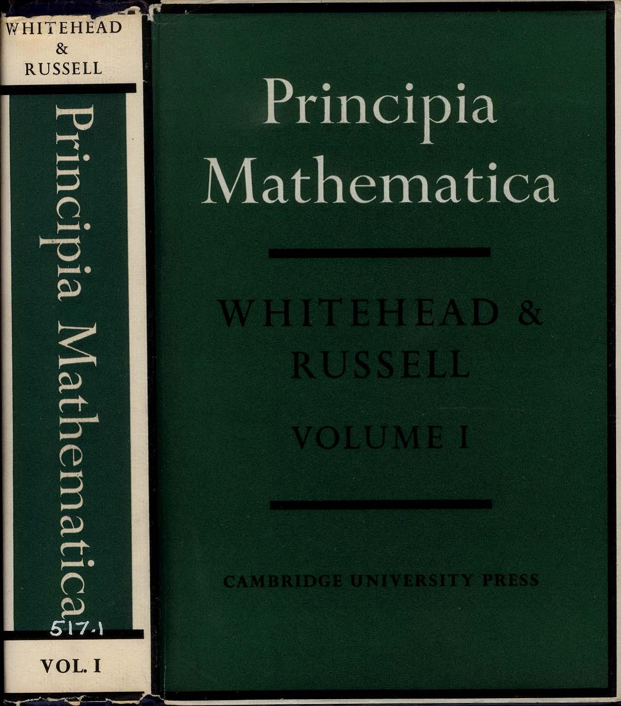 Principia Mathematica volumes 1, 2, and 3 by Alfred North Whitehead Bertrand Russell