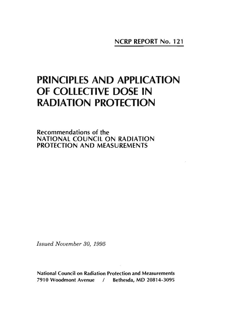 Principles and Application of Collective Dose in Radiation Protection (N C R P Report) by National Council On Radiation Protection